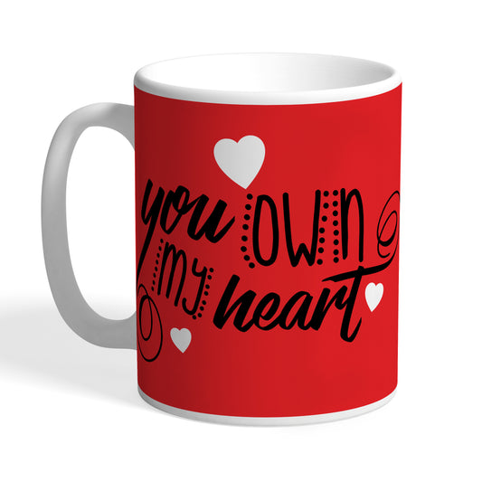 Indiyaza Gift You own my Heart Ceramic Coffee Mug